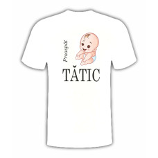 Tricou Proaspăt Tătic Tricou Proaspăt Tătic