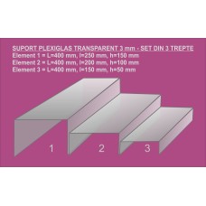 Suport Plexiglas transparent 3 mm - set 3 trepte